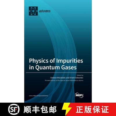 【3-4周达】Physics of Impurities in Quantum Gases [9783036548739]