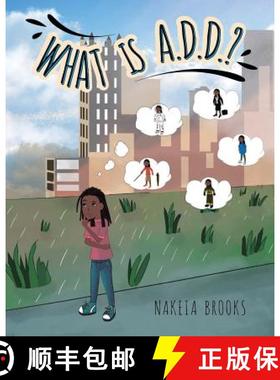 【3-4周达】What is A.D.D.? [9781641387941]