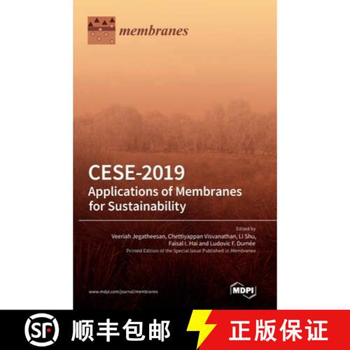 【3-4周达】精装 Cese-2019: Applications of Membranes for Sustainability [9783036538235]
