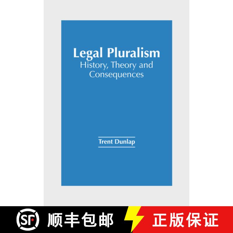 预订 Legal Pluralism: History, Theory and Consequences [9781647266189]