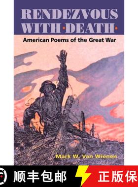 【3-4周达】Rendezvous with Death – AMERICAN POEMS of the GREAT WAR [9780252070594]