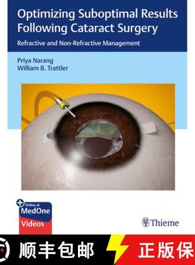 【3-4周达】Optimizing Suboptimal Results Following Cataract Surgery: Refractive and Non-Refractive Ma... [9781626238954]