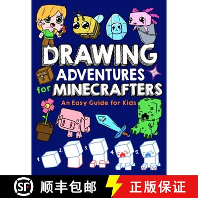 【3-4周达】Drawing Adventures for Minecrafters: An Easy Guide for Kids [9798348517243]