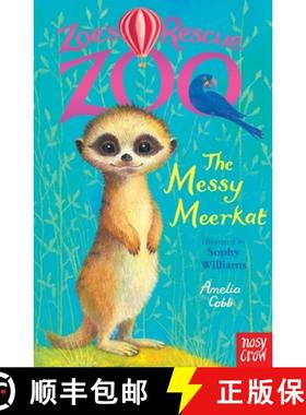 【3-4周达】Zoe's Rescue Zoo: The Messy Meerkat [9781788004367]