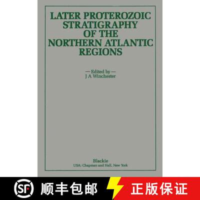 【3-4周达】Later Proterozoic Stratigraphy of the Northern Atlantic Regions [9781461573463]