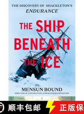 【3-4周达】The Ship Beneath the Ice: The Discovery of Shackleton's Endurance [9780063297401]