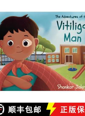【3-4周达】The Adventures of The Vitiligo Man [9781802275650]