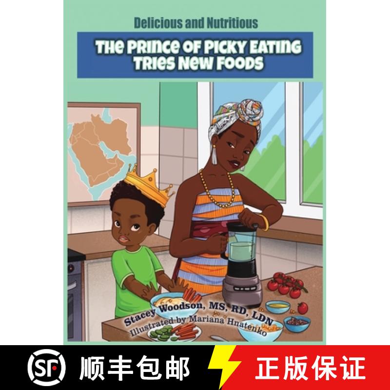 【3-4周达】The Prince of Picky of Eating Tries New Foods [9781736187357]