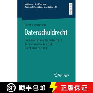 Instrument Einwilligung der Datenverarbeitung Datenschuldrecht Bild 4周达 9783658399566 Die kommerziellen als