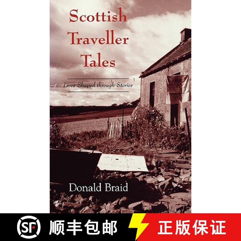 预订 Scottish Traveller Tales: Lives Shaped Through Stories [9781934110980]