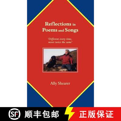【3-4周达】Reflections in Poems and Songs: Different Every Time, Never Twice the Same [9781847480002]