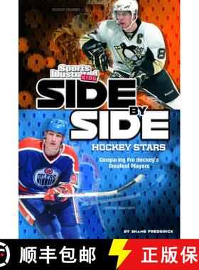 预订 精装 Side-By-Side Hockey Stars: Comparing Pro Hockey's Greatest Players [9781476561660]