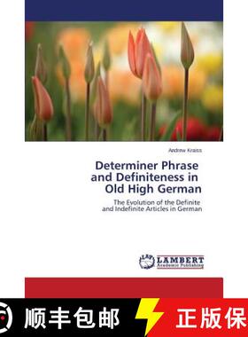 预订 Determiner Phrase and Definiteness in Old High German [9783659565144]