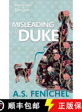 【3-4周达】Misleading a Duke: A Thrilling Historical Regency Romance Book [9781516110551]