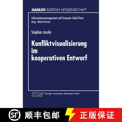 【3-4周达】Konfliktvisualisierung im kooperativen Entwurf [9783824463800]