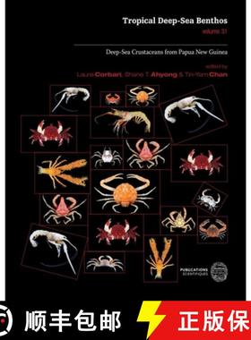 【3-4周达】Tropical Deep-Sea Benthos, Volume 31, 31: Deep-Sea Crustaceans from Papua New Guinea [9782856539132]