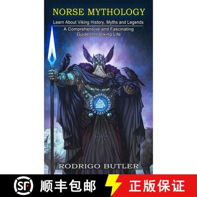 【3-4周达】Norse Mythology: Learn About Viking History, Myths and Legends (A Comprehensive and Fascin... [9781774855508]