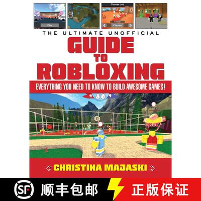 【3-4周达】精装 The Ultimate Unofficial Guide to Robloxing: Everything You Need to Know to Build Awes... [9781510730878]