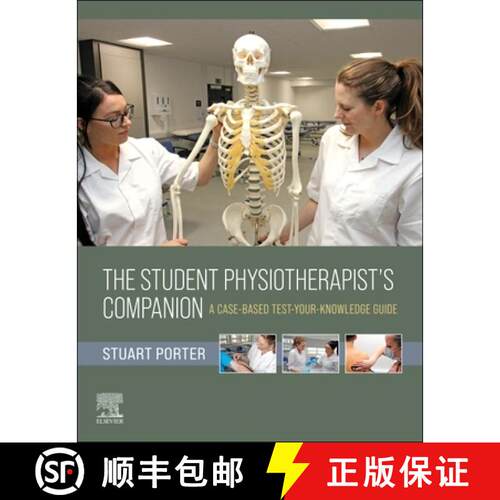 【3-4周达】Student Physiotherapist's Companion: A Case-Based Test-Your-Knowledge Guide: The Student P... [9780323883429]
