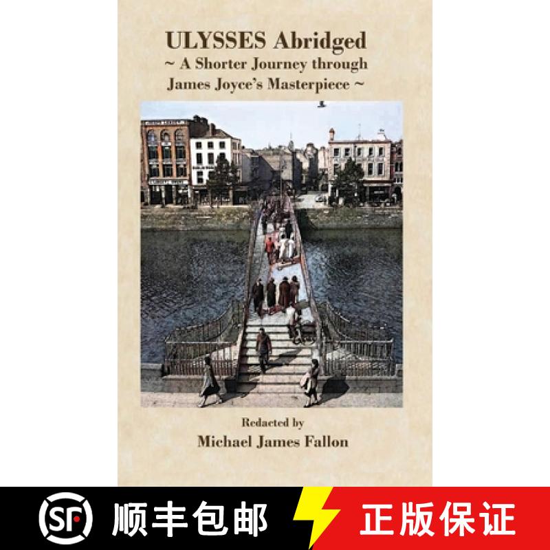 预订 Ulysses - Abridged - a shorter journey though James Joyce's masterpiece [9781957169248]