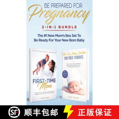 【3-4周达】精装 Be Prepared for Pregnancy: 2-in-1 Bundle: First-Time Mom: What to Expect When You're ... [9781952083747]