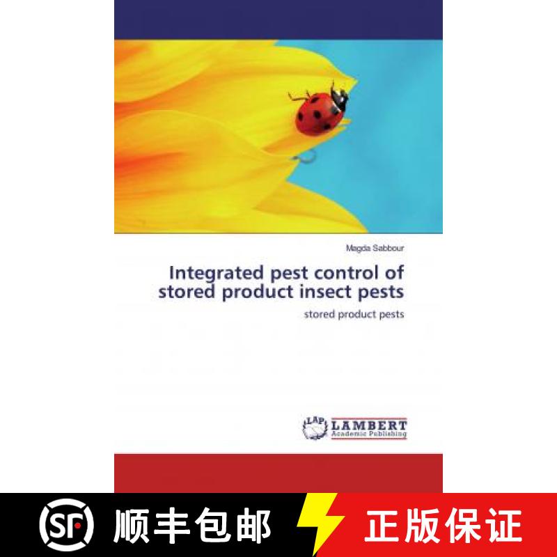 预订 Integrated pest control of stored product insect pests [9786200534194]