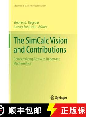 【3-4周达】The SimCalc Vision and Contributions : Democratizing Access to Important Mathematics [9789400792074]