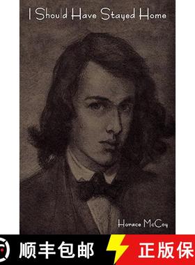 【3-4周达】I Should Have Stayed Home [9781604444803]