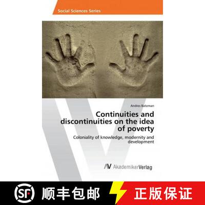 预订 Continuities and discontinuities on the idea of poverty [9786202205795]