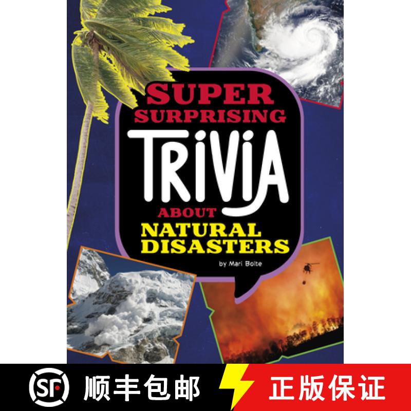 预订 Super Surprising Trivia about Natural Disasters [9781669064824]
