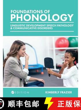 【3-4周达】Foundations of Phonology: Linguistic Development, Speech Pathology, and Communicative Diso... [9781634878104]