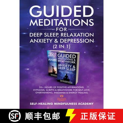【3-4周达】Guided Meditations For Deep Sleep, Relaxation, Anxiety & Depression (2 in 1): 20+ Hours Of... [9781801348058]