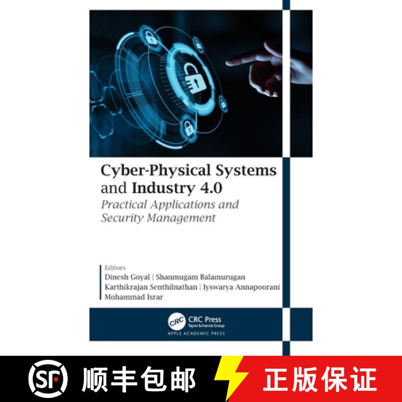 【3-4周达】Cyber-Physical Systems and Industry 4.0: Practical Applications and Security Management [9781771889711]