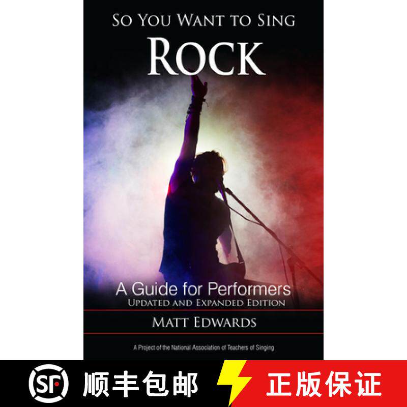 预订 So You Want to Sing Rock: A Guide for Performers, Updated and Expanded Edition [9781538185711]