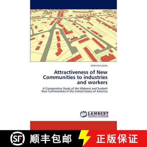 预订 Attractiveness of New Communities to Industries and Workers [9783847372363]
