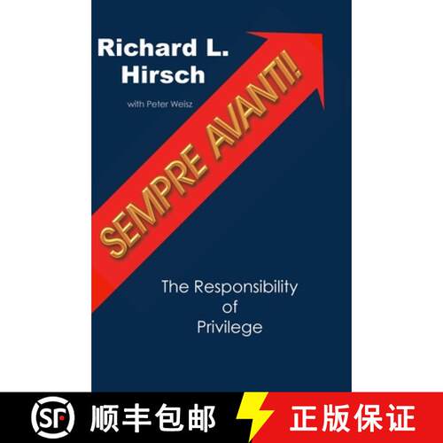 【3-4周达】精装 Sempre Avanti!: The Responsibility of Privilege [9781716704178]