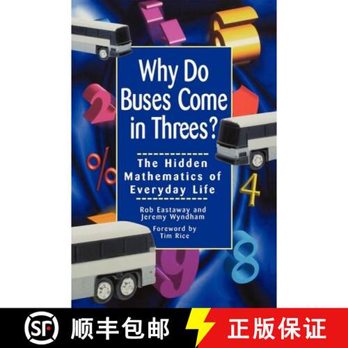 【3-4周达】Why Do Buses Come in Threes: The Hidden Mathematics of Everyday Life [9781620456224]