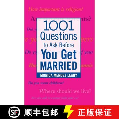 【3-4周达】1001 Questions to Ask Before You Get Married: Prepare for Your Marriage Before You Say I Do [9780071438032]
