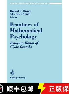 【3-4周达】Frontiers of Mathematical Psychology : Essays in Honor of Clyde Coombs [9780387974514]