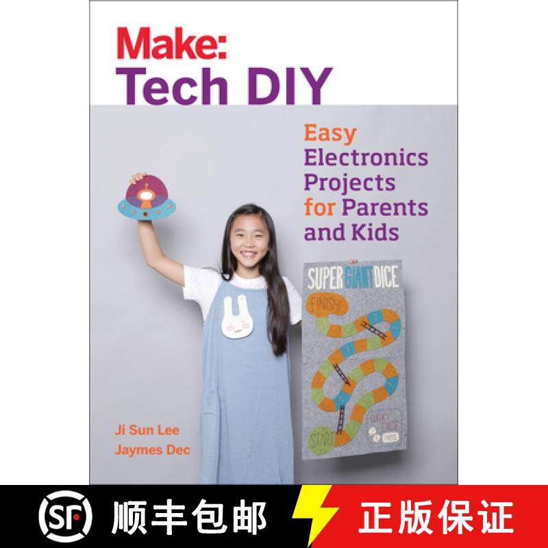 预订 Make: Tech DIY: Easy Electronics Projects for Parents and Kids [9781680451771]