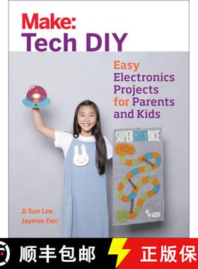 预订 Make: Tech DIY: Easy Electronics Projects for Parents and Kids [9781680451771]