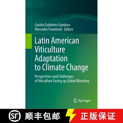 【3-4周达】精装 Latin American Viticulture Adaptation to Climate Change : Perspectives and Challenges... [9783031513244]
