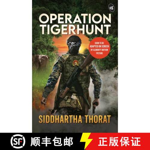 【3-4周达】Operation Tigerhunt ǀ A gripping international spy thriller ǀ Soon to be adapted... [9789390441976]