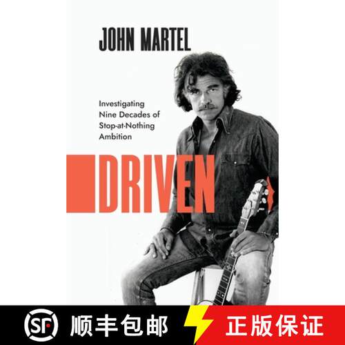 【3-4周达】精装 Driven: Investigating Nine Decades of Stop-at-Nothing Ambition [9781960865175]