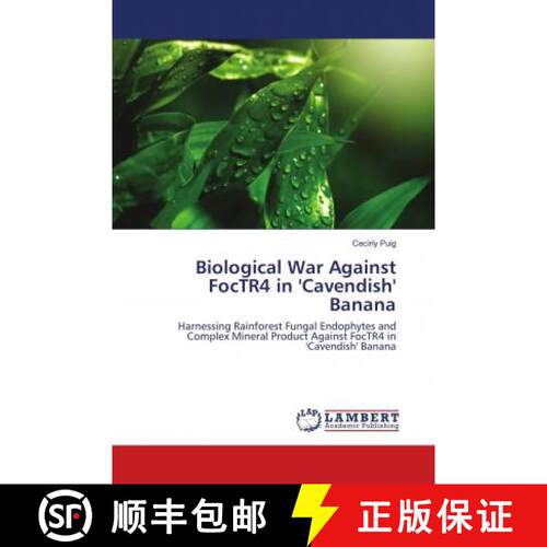 预订 Biological War Against FocTR4 in 'Cavendish' Banana [9786138389507]