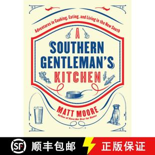 Gentleman Adventures Southern the... 预订 and Living Cooking Kitchen 9780848743673 Eating