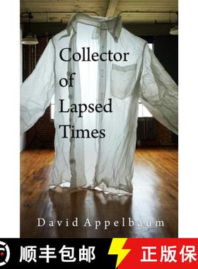 【3-4周达】Collector of Lapsed Times [9781915406606]