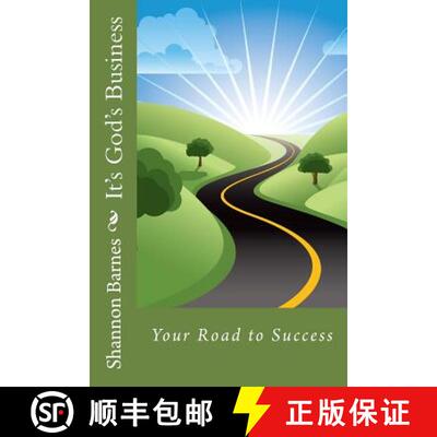 【3-4周达】It's God's Business: Your Road to Success [9780692477328]