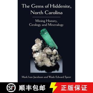 The History and 9781476684697 Carolina Mineralogy Hiddenite Gems Mining North 3周達(dá) Geology