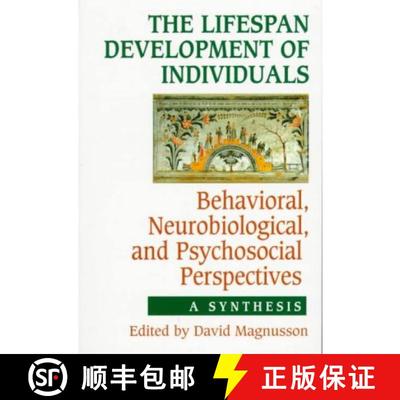 预订 The Lifespan Development of Individuals: Behavioral, Neurobiological, and Psychosocial Perspecti... [9780521628969]